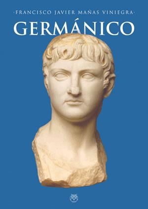GERMANICO | 9788412421064 | MAÑAS VINIEGRA, FRANCISCO J.