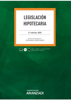 LEGISLACION HIPOTECARIA | 9788413914855 | GARCIA GARCIA, JOSE MANUEL