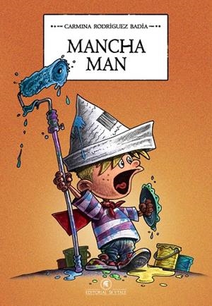 MANCHA MAN | 9788412308303 | RODRÍGUEZ BADÍA, CARMINA