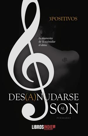 DES(A)NUDARSE AL SON | 9788419022790 | 3POSITIVOS