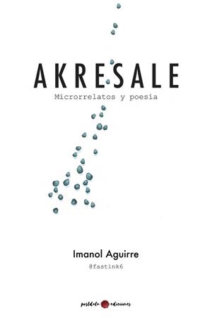 AKRESALE | 9788418873744 | AGUIRRE, IMANOL