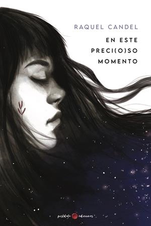 EN ESTE PRECI(O)SO MOMENTO | 9788418873805 | CANDEL, RAQUEL