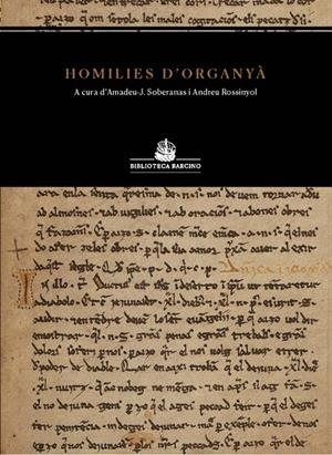 HOMILIES D'ORGANYÀ, EDICIÓ TRILINGÜE AMB EL FACSÍMIL | 9788472267114