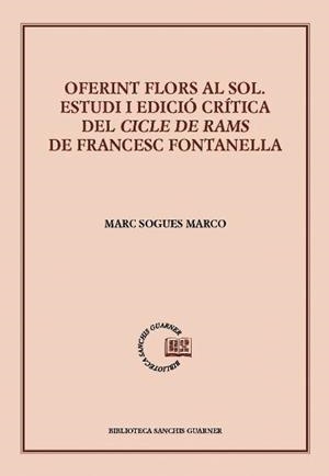 OFERINT FLORS AL SOL | 9788491912170 | SOGUES MARCO, MARC