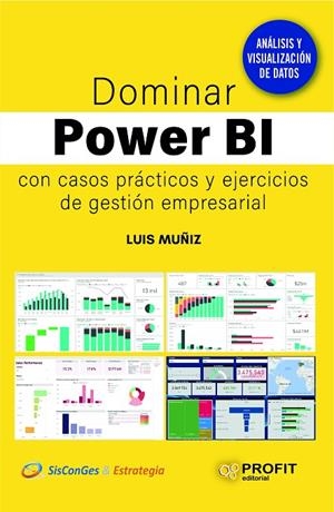 DOMINAR POWER BI | 9788419212030 | MUÑIZ, LUIS
