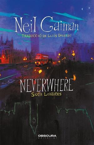 NEVERWHERE. SOTA LONDRES | 9788412382754 | GAIMAN, NEIL