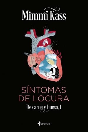 SÍNTOMAS DE LOCURA (DE CARNE Y HUESO 1) | 9788408254843 | KASS, MIMMI