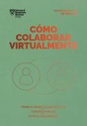 CÓMO COLABORAR VIRTUALMENTE | 9788417963392 | HARVARD BUSINESS REVIEW