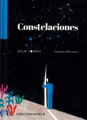 CONSTELACIONES | 9788412080797 | TORRES, QUIM