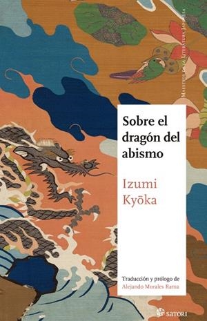 SOBRE EL DRAGÓN DEL ABISMO | 9788419035073 | IZUMI, KYOKA