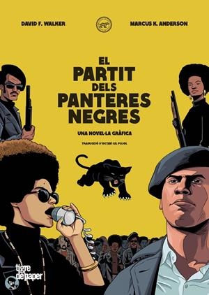PARTIT DELS PANTERES NEGRES, EL | 9788418705298 | WALKER, DAVID F. / KWAME ANDERSON, MARCUS