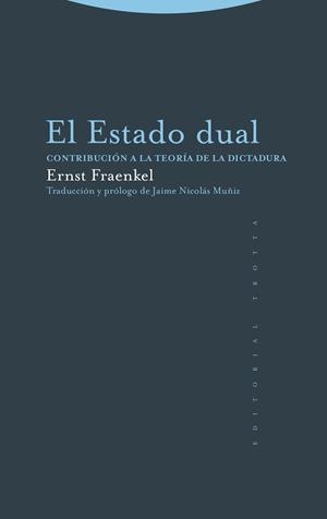 ESTADO DUAL, EL | 9788413640617 | FRAENKEL, ERNST