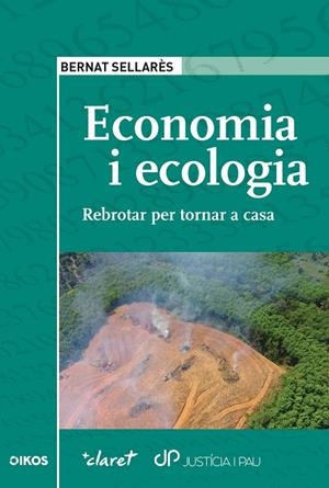 ECONOMIA I ECOLOGIA | 9788491364054 | SELLARÈS, BERNAT