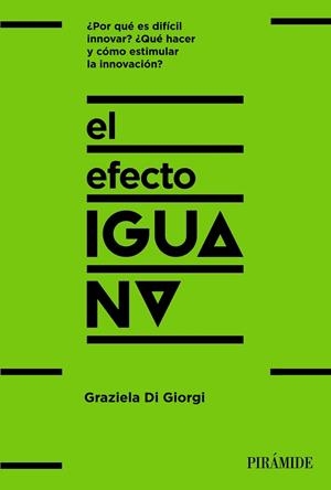 EFECTO IGUANA, EL | 9788436846188 | GIORGI, GRAZIELA DI