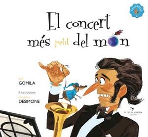 CONCERT MÉS PETIT DEL MÓN, EL | 9788418522932 | GOMILA, GAL