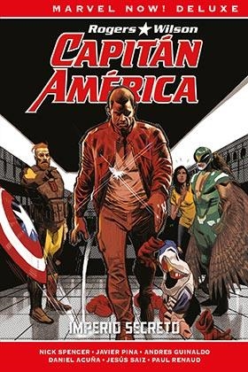 MARVEL NOW! DELUXE. CAPITÁN AMÉRICA DE NICK SPENCER 04 : IMPERIO SECRETO | 9788411013994 | VARIOS AUTORES