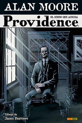 PROVIDENCE 01 : EL MIEDO QUE ACECHA | 9788411015158 | MOORE, ALAN / BURROWS, JACEN