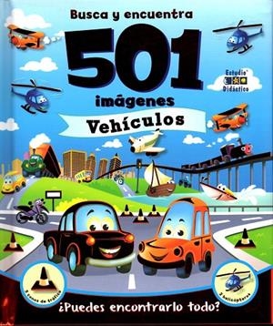 501 IMÁGENES  VEHÍCULOS. BUSCA Y ENCUENTRA | 9788497866477 | EQUIPO EDITORIAL