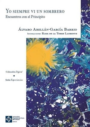 YO SIEMPRE VI UN SOMBRERO | 9788418746666 | ABELLÁN-GARCÍA BARRIO, ÁLVARO