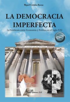 DEMOCRACIA IMPERFECTA, LA | 9788411221580 | CORDOBA BUENO, MIGUEL