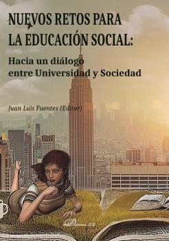 NUEVOS RETOS PARA LA EDUCACIÓN SOCIAL | 9788411221214 | FUENTES, JUAN LUIS