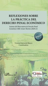 REFLEXIONES SOBRE LA PRÁCTICA DEL DERECHO PENAL ECONÓMICO | 9788411221412 | GARCÍA DEL BLANCO, VICTORIA