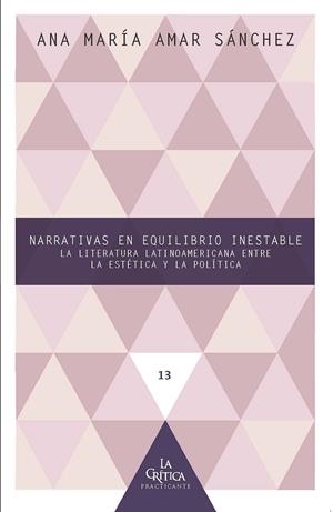 NARRATIVAS EN EQUILIBRIO INESTABLE | 9788491922698 | AMAR SANCHEZ, ANA MARIA