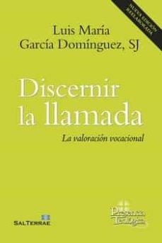DISCERNIR LA LLAMADA | 9788429330571 | GARCÍA, LUIS MARÍA