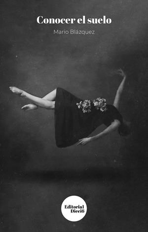 CONOCER EL SUELO | 9788412369182 | BLÁZQUEZ, MARIO