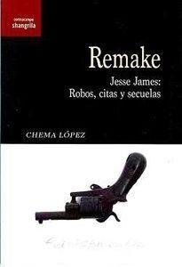 REMAKE | 9788412477733 | LOPEZ, CHEMA