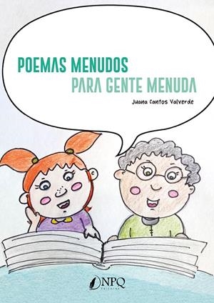 POEMAS MENUDOS PARA GENTE MENUDA | 9788418975547 | CANTOS VALVERDE, JUANA