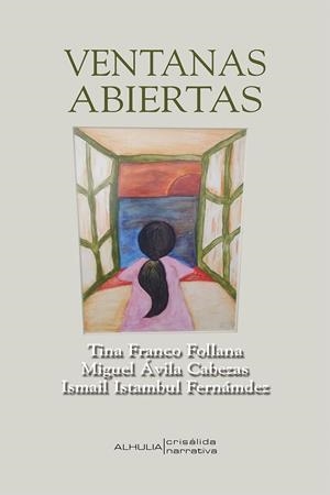 VENTANAS ABIERTAS | 9788412468892 | ÁVILA CABEZAS, MIGUEL