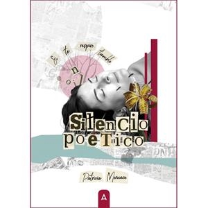 SILENCIO POETICO | 9788418795930 | MORUECO, PATRICIA