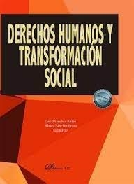 DERECHOS HUMANOS Y TRANSFORMACION SOCIAL | 9788411220507
