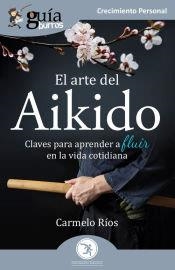 ARTE DEL AIKIDO | 9788412453584 | RIOS, CARMELO