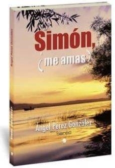 SIMON ME AMAS | 9788494940101 | PEREZ MARTIN, ANGEL