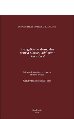 EVANGELIOS DE AL-ANDALUS BRITISH LIBRARY ADD. 9061 | 9788418206733