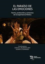 PARAISO DE LAS EMOCIONES, EL | 9788418970733 | A BELMONTE GREY, CARLOS