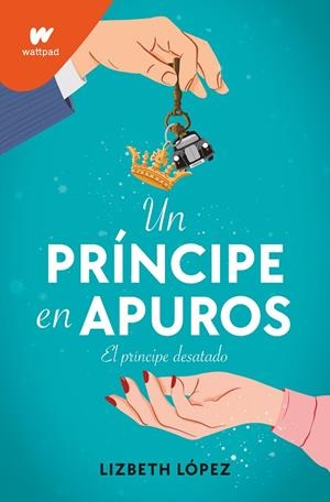 PRÍNCIPE EN APUROS, UN | 9788418318788 | LÓPEZ, LIZBETH