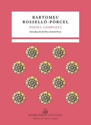 POESIA COMPLETA (BARTOMEU ROSSELLÓ-PÒRCEL) | 9788472269033 | ROSSELLÓ-PÒRCEL, BARTOMEU