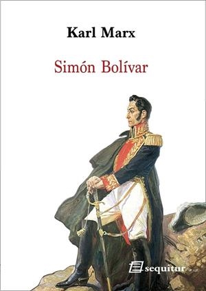 SIMÓN BOLÍVAR | 9788415707769 | MARX, KARL