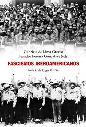 FASCISMOS IBEROAMERICANOS | 9788413625614 | LIMA GRECCO, GABRIELA DE / PEREIRA GONÇALVEZ, LEANDRO