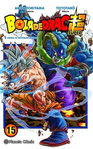 BOLA DE DRAC SUPER 15 | 9788491746492 | TORIYAMA, AKIRA / TOYOTARÔ