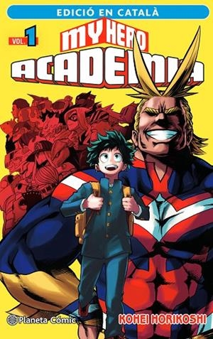 MY HERO ACADEMIA 01 (ED. EN CATALÀ) | 9788411124089 | HORIKOSHI, KOHEI