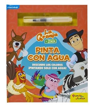 GRANJA DE ZENÓN, LA. PINTA CON AGUA | 9788408246398 | EL REINO INFANTIL