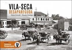 VILA-SECA DESAPAREGUDA | 9788419239273 | GARRIGA PUJALS, MONTSERRAT/ ESTRADÉ PUJALS, MARIA