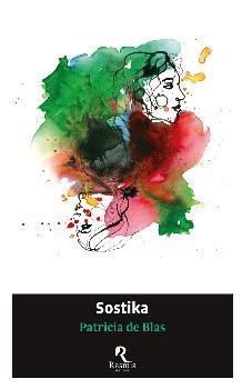 SOSTIKA | 9788412508703 | DE BLAS, PATRICIA