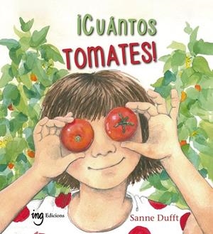 CUÁNTOS TOMATES! | 9788412355253 | DUFFT, SANNE