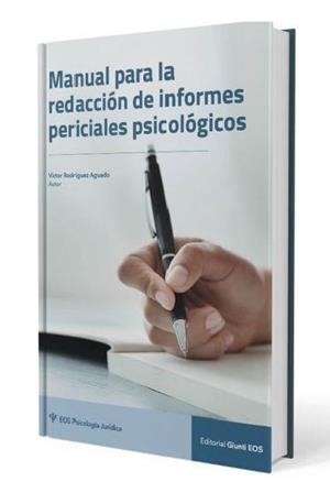 MANUAL PARA LA REDACCION DE INFORMES PERICIALES PSICOLOGICOS | 9788497278997 | RODRÍGUEZ AGUADO, VÍCTOR