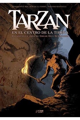 TARZAN 02 : EN EL CENTRO DE LA TIERRA | 9788418776762 | BEC, CHRISTOPHE